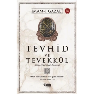 Tevhid ve Tevekkül (Kitabu’t-Tevhid ve’t-Tevekkul)