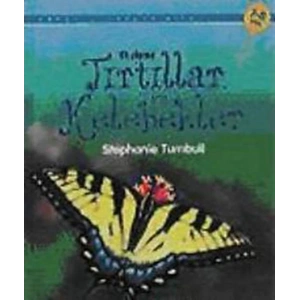 Tırtıllar ve Kelebekler