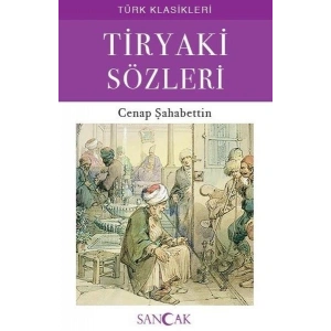 Tiryaki Sözleri