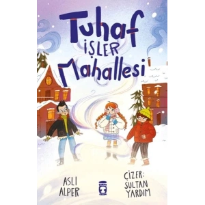 Tuhaf İşler Mahallesi