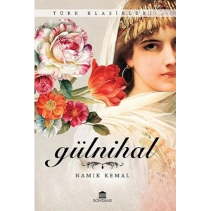 Türk Klasikleri - Gülnihal