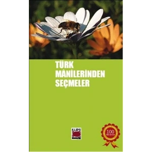 Türk Manilerinden Seçmeler