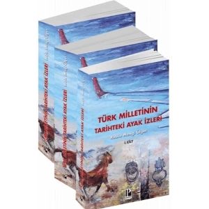 Türk Milletinin Tarihteki Ayak İzleri - 3 Cilt