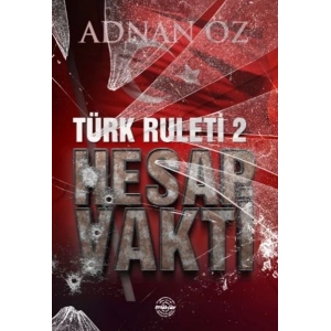 Türk Ruleti-2 Hesap Vakti