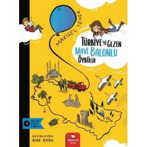 Türkiye’yi Gezen Mavi Balonlu Öyküler