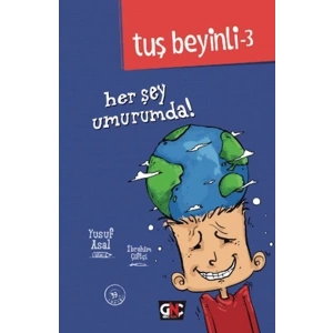 Tuş Beyinli 3 - Her Şey Umurumda! (Ciltli)