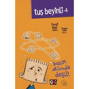 Tuş Beyinli 4 - Başım Aklımda Değil (Ciltli)