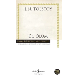 Üç Ölüm - Hasan Ali Yücel Klasikleri