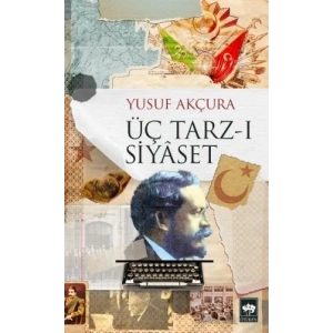 Üç Tarz-ı Siyaset