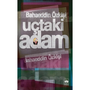 Uçtaki Adam