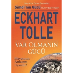 Var Olmanın Gücü
