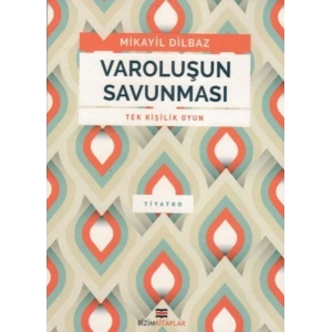 Varoluşun Savunması