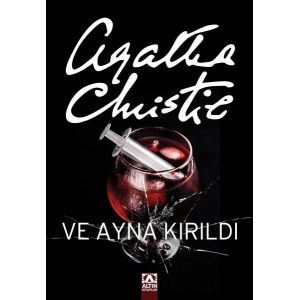 Ve Ayna Kırıldı