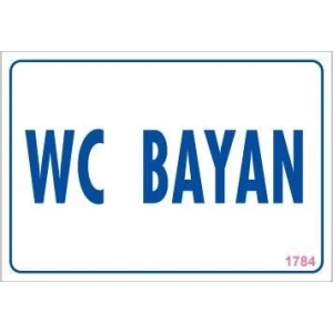 WC Uyarı Levhası 17,5x25 KOD:1784