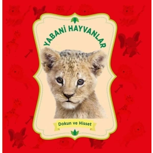 Yabani Hayvanlar - Dokun ve Hisset