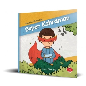 Yamanın Maceraları - Süper Kahraman