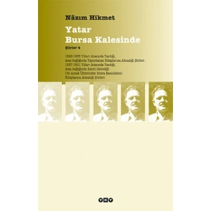 Yatar Bursa Kalesinde - Şiirler 4