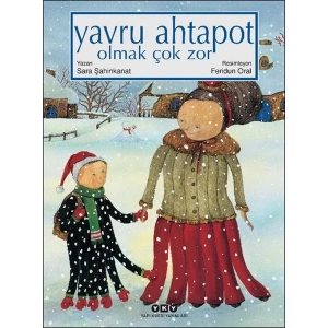 Yavru Ahtapot Olmak Çok Zor