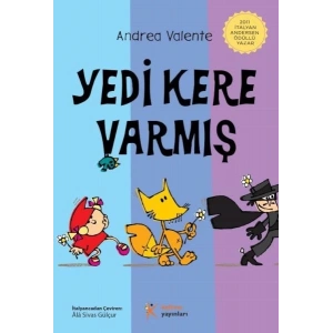 Yedi Kere Varmış