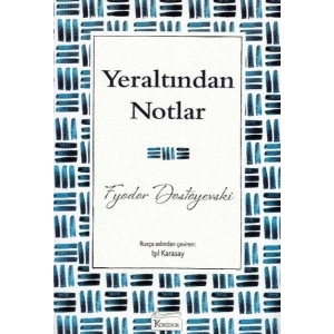 Yeraltından Notlar