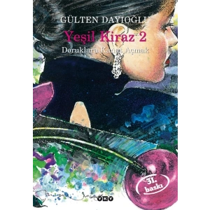 Yeşil Kiraz 2 - Doruklara Kanat Açmak