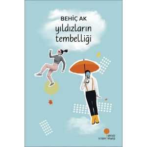 Yıldızların Tembelliği