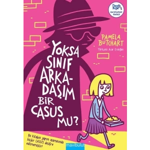 Yoksa Sınıf Arkadaşım Bir Casus Mu?
