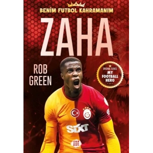 Zaha - Benim Futbol Kahramanım
