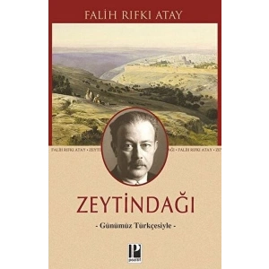 Zeytindağı - Günümüz Türkçesiyle