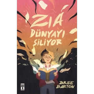 Zia Dünyayı Siliyor
