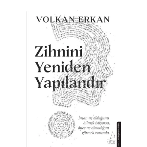 Zihnini Yeniden Yapılandır