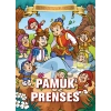Pamuk Prenses - Bugünün Çocuklarına Masallar