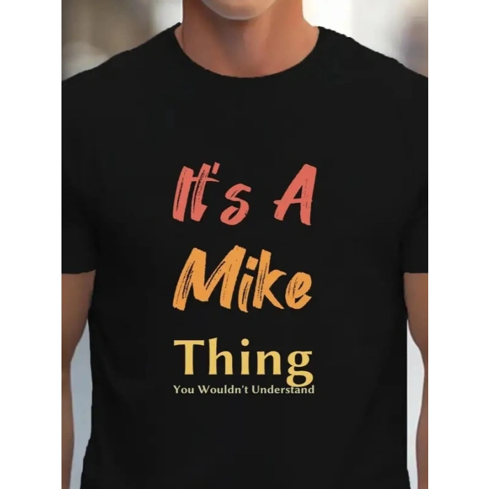 Biçomi Erkek It Is A Mike Thing Baskılı Erkek T-shirt