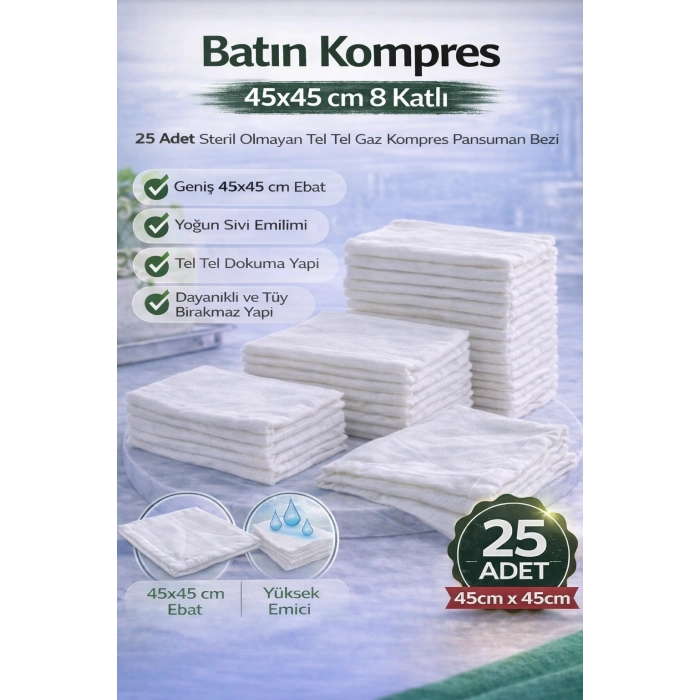Batın Kompres 45x45 cm 8 Katlı 25 Adet Tel Tel Gaz Kompres Steril Olmayan Pansuman Bezi