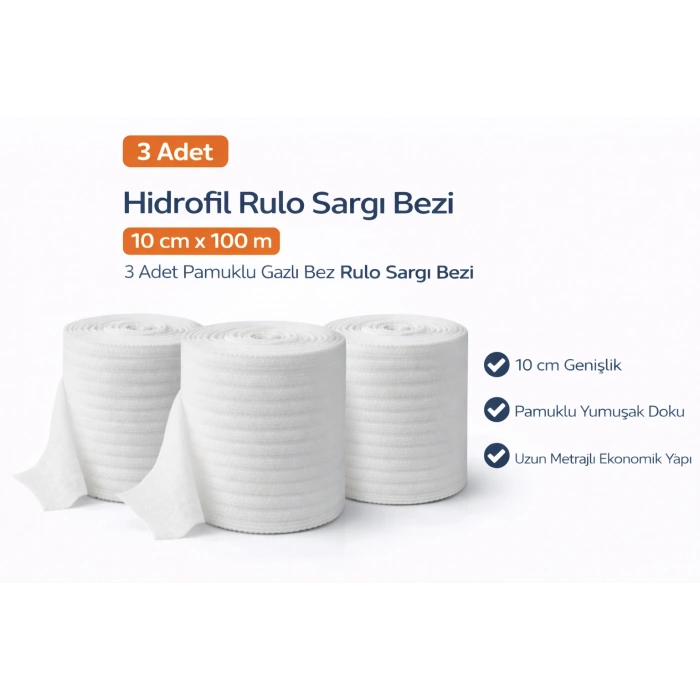 Hidrofil Rulo Sargı Bezi 10 cm x 100 m 3 Adet Pamuklu Gazlı Bez Rulo Sargı Bezi