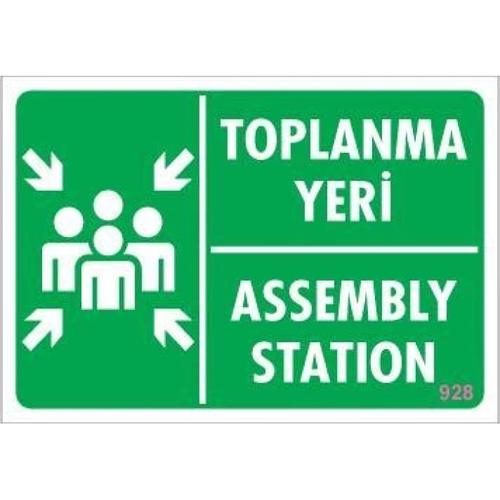 Toplanma Yeri Uyarı Levhası 17,5x25 KOD:928