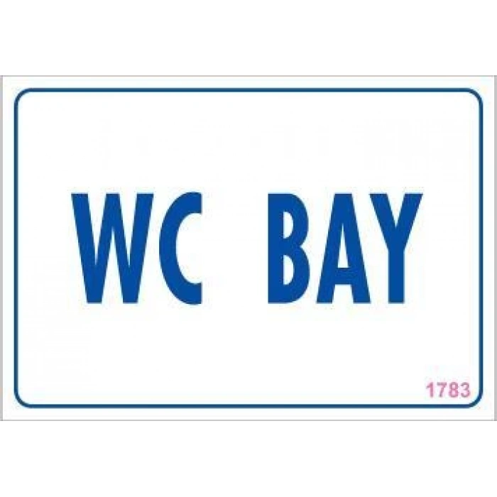 WC Uyarı Levhası 17,5x25 KOD:1783