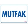 Mutfak Uyarı Levhası 17,5x25 KOD:1657