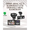 TA-01 1080P Ön 720P Arka ve İç Kamera Sistemli DVR