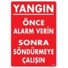Yangın Nasıl Söndürülür Uyarı Levhası 25x35 KOD:869