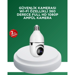 1080P Gece Görüşlü Ampul Güvenlik Kamerası – Kablolu ve Kablosuz Seçenekli