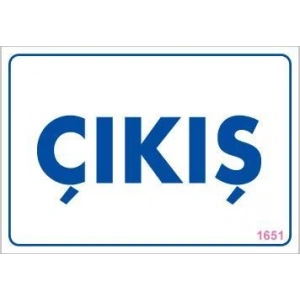 Çıkş Uyarı Levhası 17,5x25 KOD:1651