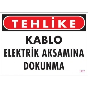 Elektrik Kablosu Uyarı Levhası 25x35 KOD:1117