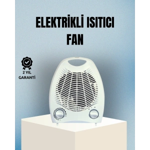 Fanlı Elektrikli Isıtıcı – 3 Kademeli Isı Ayarı ve Güvenli Kullanım