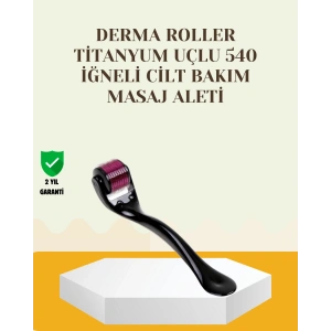 Titanyum Dermaroller 540 İğne Cilt Onarım ve Kolajen Üretim Desteği