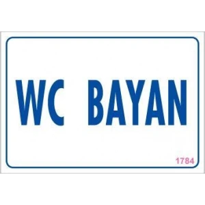 WC Uyarı Levhası 17,5x25 KOD:1784