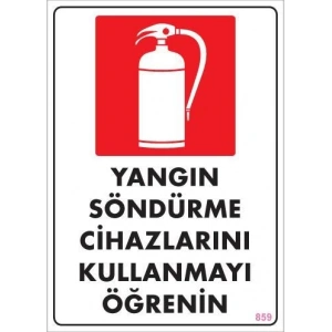 Yangın Söndürme Tüpü Uyarı Levhası 25x35 KOD:859