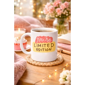 You’re Limited Edition SEN EŞSİZSİN Yazılı Porselen Kupa MODEL 152 – Motivasyon Temalı, Özel Tasarım Kahve & Çay Kupası